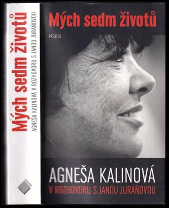 Mých sedm životů (Agneša Kalinová, 2016)