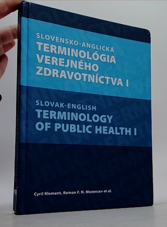 Slovensko-anglická terminológia verejného zdravotníctva I