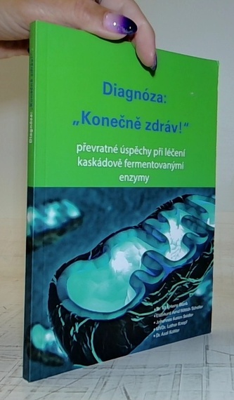 Diagnóza: Konečně zdráv!