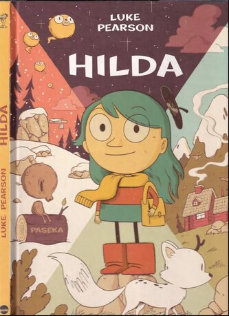 Hilda a troll ; Hilda a půlnoční obr (Luke Pearson, 2016)