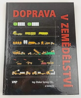 Doprava v zemědělství (Otakar Syrový, 2008)
