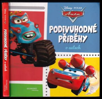 Auta - Podivuhodné příběhy o autech