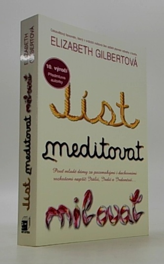 Jíst, meditovat, milovat
