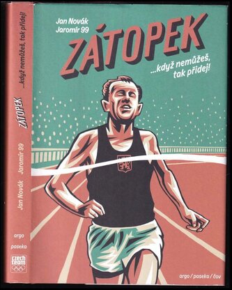 Zátopek : když nemůžeš, tak přidej! (Jan Novák, 2016)