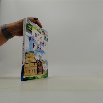 Dům pro myšku Elišku