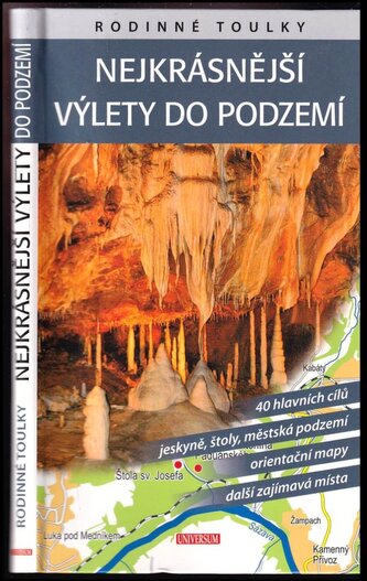 Nejkrásnější výlety do podzemí (Petr David, 2016)