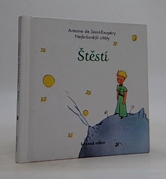 Štěstí - Nejkrásnější citáty