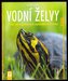 Vodní želvy - Jak na to
