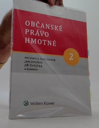 Občanské právo hmotné 2 - Díl druhý: Rodinné právo.