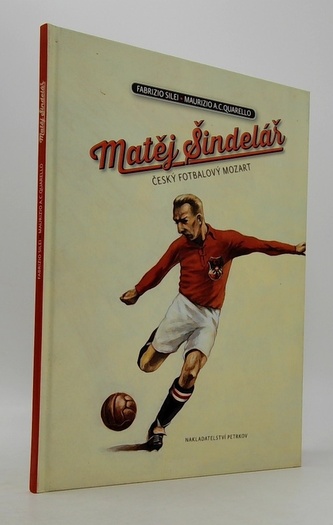 Matěj Šindelář - český fotbalový Mozart