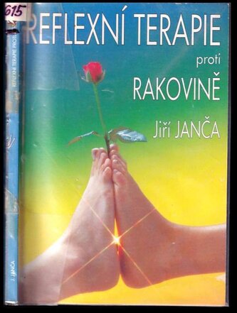 Reflexní terapie proti rakovině (Jiří Janča, 1994)