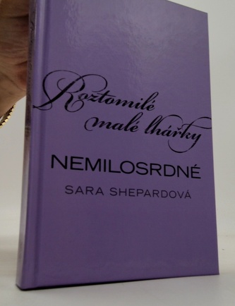 Roztomilé malé lhářky Nemilosrdné