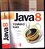 Java 8 : výukový kurs (Herbert Schildt, 2016)