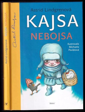 Kajsa Nebojsa (Astrid Lindgren, 2016)