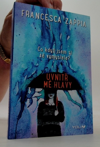 Uvnitř mé hlavy - Co když jsem si tě vymyslela?