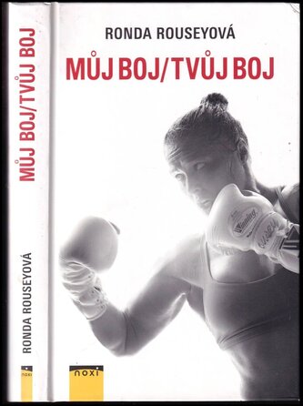 Můj boj/tvůj boj (Ronda Rousey, 2016)