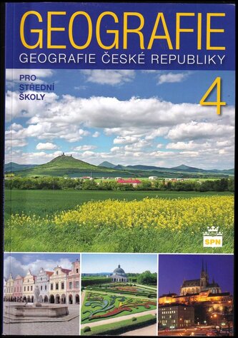Geografie 4 : geografie České republiky : pro střední školy - 4 (Milan Holeček, 2016)