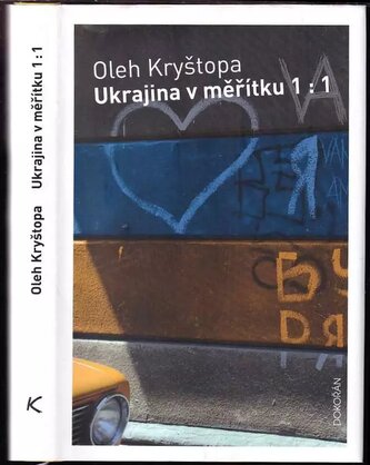 Ukrajina v měřítku 1:1 (Oleh Kryštopa, 2016)