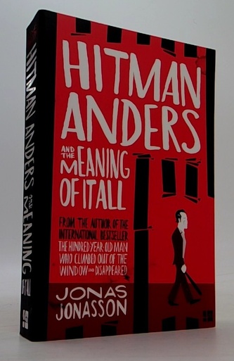 Hitman Anders and the Meaning of It All