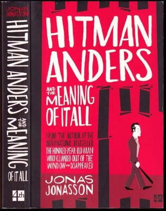 Hitman Anders and the Meaning of It All (Jónas Jónasson, 2016)