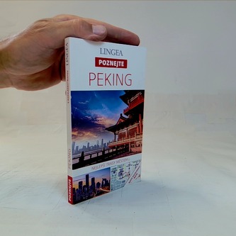 Peking - Poznejte
