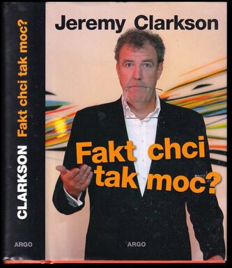 Fakt chci tak moc? (Jeremy Clarkson, 2016)