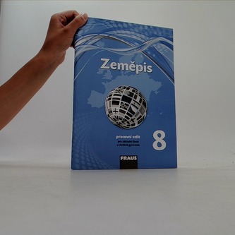 Zeměpis 8 pro ZŠ a VG - PS (nová generace)