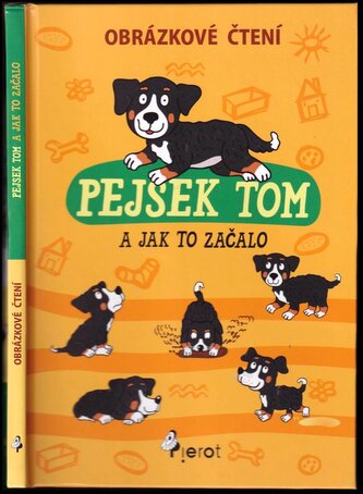 Pejsek Tom a jak to začalo (Petr Šulc, 2016)