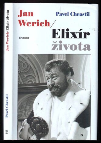Jan Werich : elixír života (Pavel Chrastil, 2005)