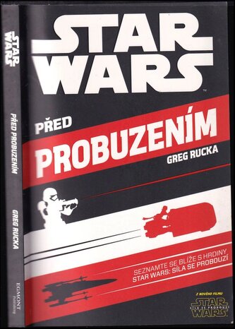 Star Wars : Před probuzením (Greg Rucka, 2016)