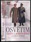 Osvětim - Nacisté a konečné řešení