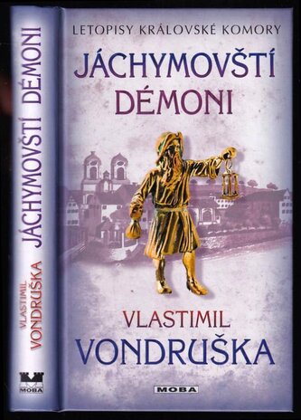 Jáchymovští démoni (Vlastimil Vondruška, 2016)