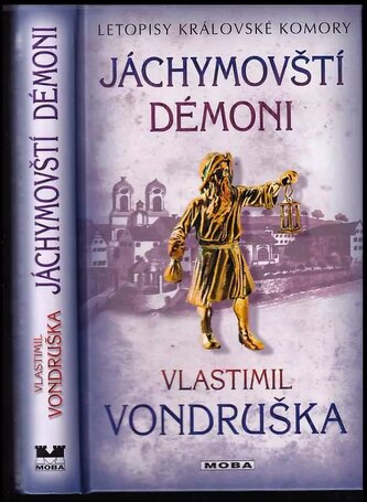 Jáchymovští démoni (Vlastimil Vondruška, 2016)