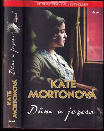 Dům u jezera (Kate Morton, 2016)