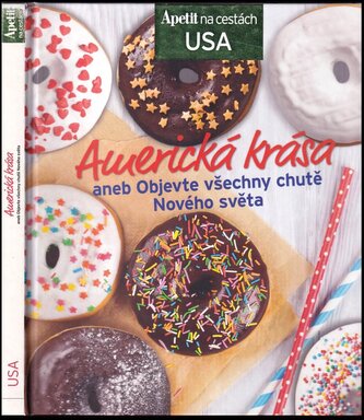 Americká krása, aneb, Objevte všechny chutě Nového světa (, 2016)