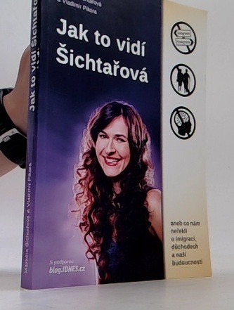 Jak to vidí Šichtařová