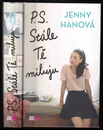 P.S. Stále Tě miluju (Jenny Han, 2016)