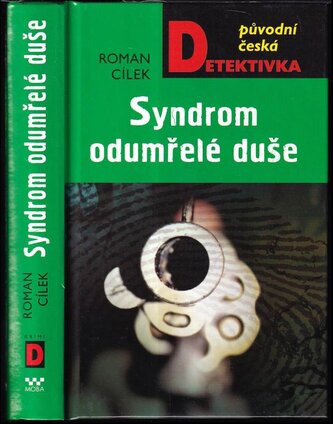 Syndrom odumřelé duše (Roman Cílek, 2016)