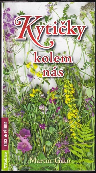 Kytičky kolem nás (Gato, 2016)