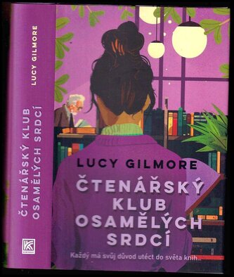 Čtenářský klub osamělých srdcí (Lucy Gilmore, 2024)