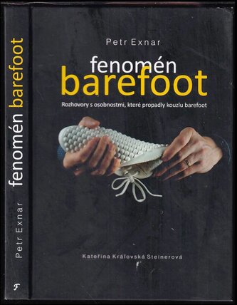 Fenomén barefoot (Petr Exnar, 2024)