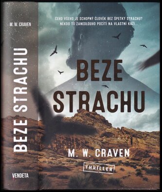 Beze strachu : 1 (M. W Craven, 2024)