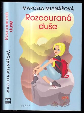 Rozcouraná duše (Marcela Mlynářová, 2024)