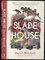 Slade house (David Mitchell, 2016) Slade house (David Mitchell, 2016)