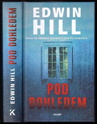 Pod dohledem (Edwin C Hill, 2025)