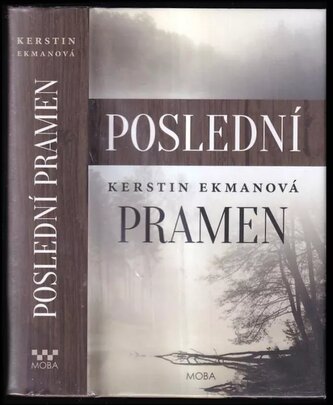 Poslední pramen (Kerstin Ekman, 2016)
