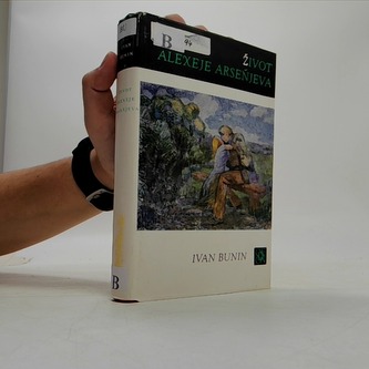 Život Alexeje Arseňjeva