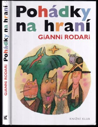 Pohádky na hraní (Gianni Rodari, 2016)