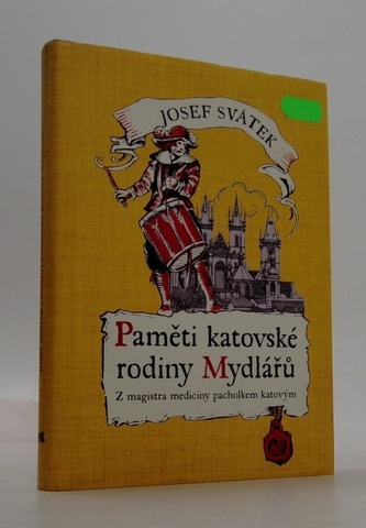 Paměti katovské rodiny Mydlářů 1
