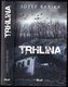 Trhlina